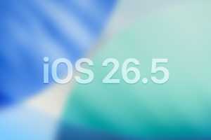 Macworld Podcast: iOS 26.5 new features, Apple Watch rumors
